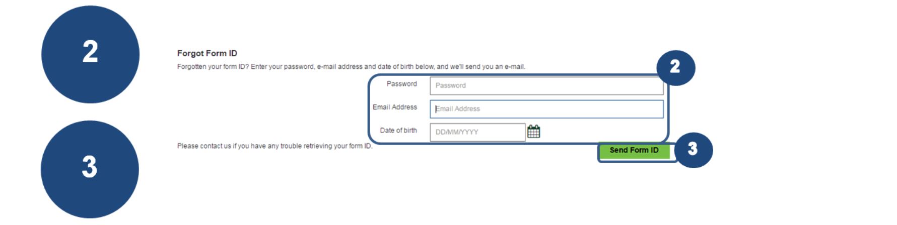 2 Enter your password, email address and date of birth.