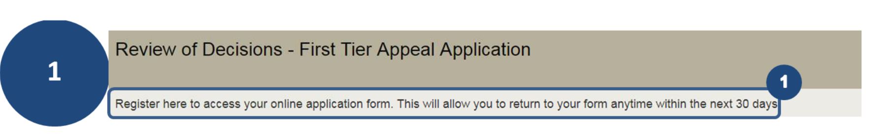 1 When you save your form, you can return at anytime within 30 days.