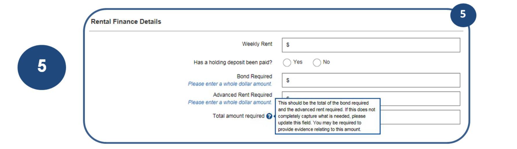 5. Complete the fields for Rental Finance details, ensuring all details are correct, especially total amount required.