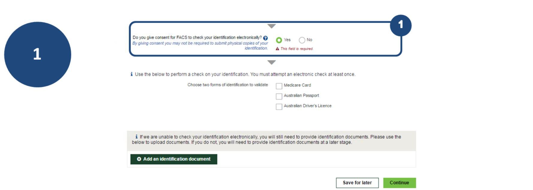 1. Click "Yes" to consent for FACS to check your identification electronically